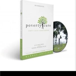 Poverty Cure From Aid to Enterprise Six Part DVD Series Michael Matheson Miller